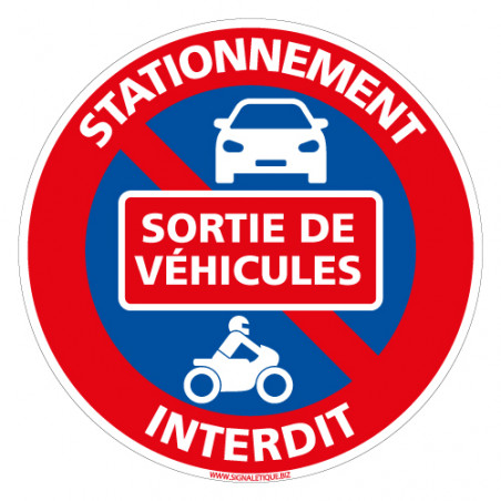 PANNEAU STATIONNEMENT INTERDIT SORTIE DE VEHICULES L0298