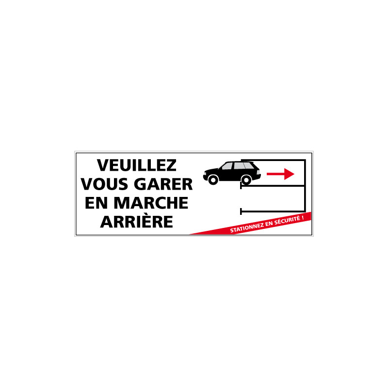 Panneau Parking Veuillez Vous Garer En Marche Arri Re L