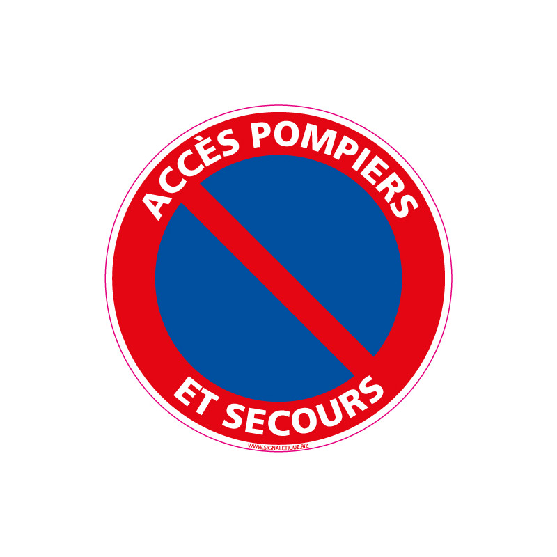 PANNEAU STATIONNEMENT INTERDIT ACCES POMPIERS ET SECOURS L0254