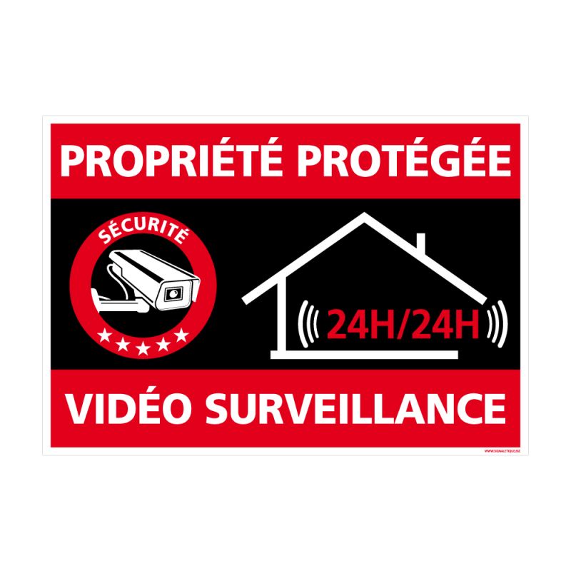 Panneau Propriété Protégée sous Vidéo Surveillance 24h/24