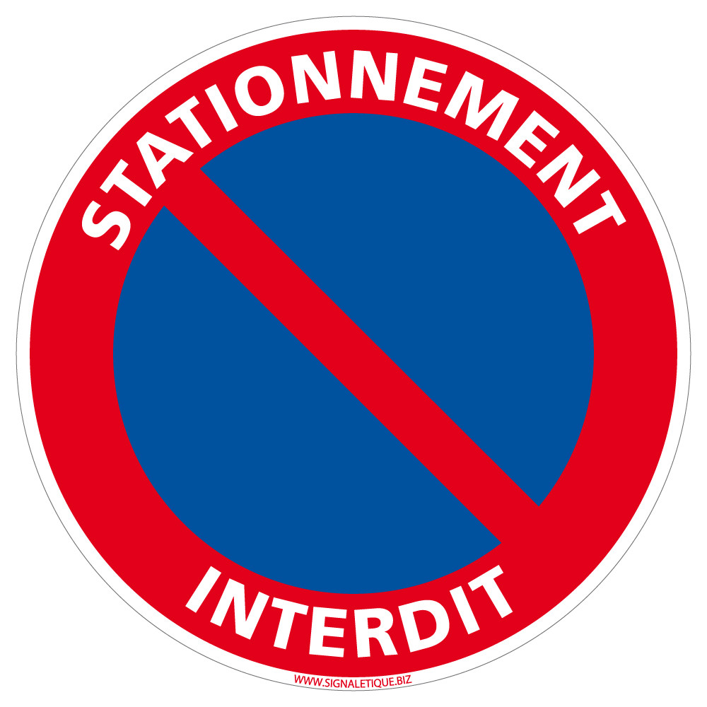 Panneau rond interdit de stationner autocollant - RETIF