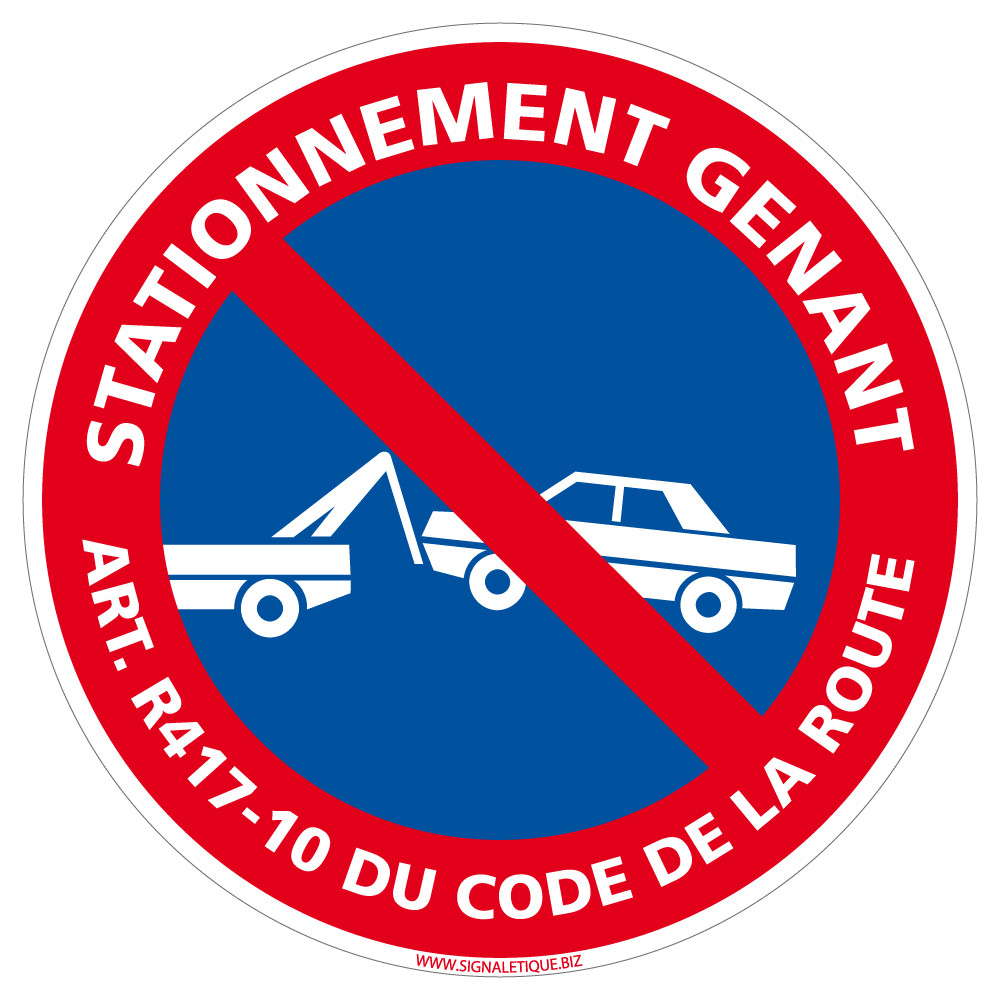 Panneau Stationnement Gênant Art.R37-1 Code de la Route. Sticker, Pvc, Alu