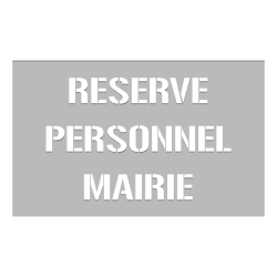 Pochoir reserve personnel mairie