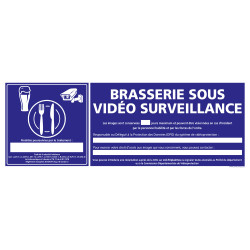 PANNEAU BRASSERIE SOUS VIDEO SURVEILLANCE (G1394)