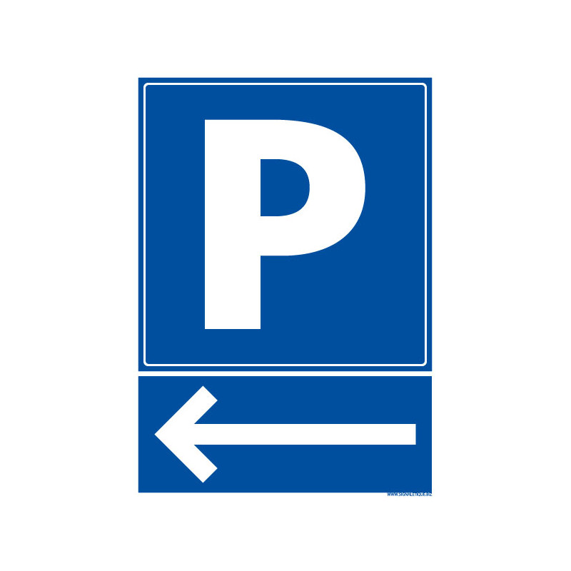 Panneau de signalisation parking vers la gauche