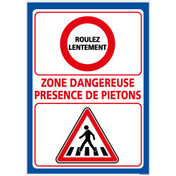 Panneau Consigne de Sécurité ZONE DANGEREUSE(D0945)